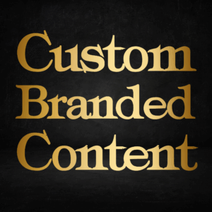 Custom Branded Content
